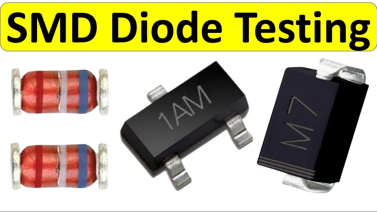 Diodes And Smd Diode Codes Explained With Examples Ixxliq
