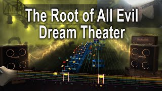 The Root of All Evil - Dream Theater - 97% CDLC (Lead) [REQUEST]
