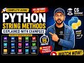 Python String Methods Explained | split(), rsplit(), replace(), find() & More 🔥