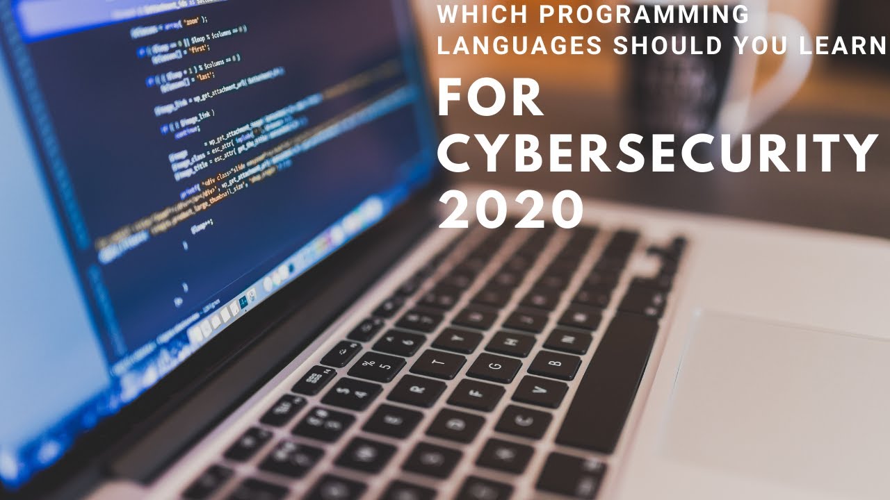 Best Programming Languages For Cybersecurity In 2024 - YouTube