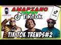 AMAPIANO TIK TOK |TRENDING SONGS MIX PART 2🔥