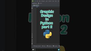 Graphic Design in python part 2 #python #youtube #pythontutorial