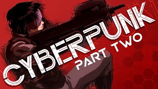 Cyberpunk Documentary PART 2 | Ghost in the Shell, Shadowrun, Total Recall, Blad