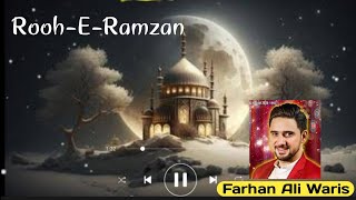 Rooh -E- Ramzan 💓 Farhan Ali Waris 👑 Ramzan Special ❤️Heart Touching #rooheramzan  #ramzanmubarak