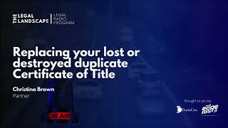 S4 EP2 Replacing your lost or destroyed duplicate Certificate of Title