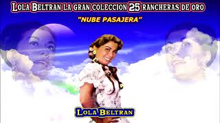 LOLA BELTRAN LA GRAN COLECCION 25 RANCHERAS DE ORO