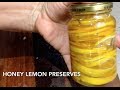 Honey Lemon Preserve 2 ingredient cheekyricho tutorial