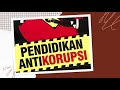 Tepuk PAK (Pendidikan Anti Korupsi)