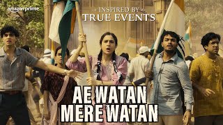 Ae Watan Mere Watan Official Trailer 2024 | Sara Ali Khan | Prime Video India