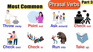 Most common phrasal verbs | phrasal verbs with meaning and sentences | listen and practice