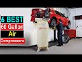 ✅Best 60 Gallon Air Compressors on the Market 2023 | Top 5 Best 60 Gallon Air Compressors Reviews