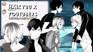 (🫧) — HAIKYUU X YOUTUBERS❗️:3 | Kenma + Kageyama | Justin | Ships | Haikyuu texts | Skit