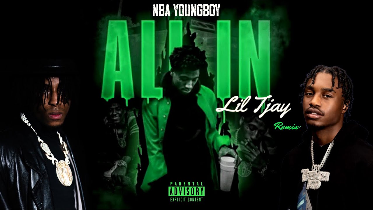 YoungBoy Never Broke Again - All In (feat. Lil Tjay) (Remix) - YouTube