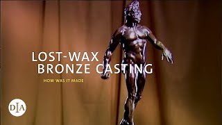 How was it made? Lost-wax bronze, indirect casting in the Italian Renaissance