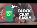 How To Block A Group Chat On WhatsApp 2025 (iPhone & Android)