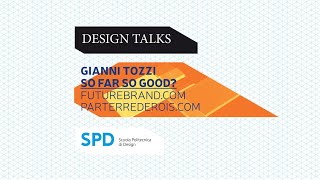 SPD Design Talk - Gianni Tozzi