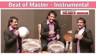Master - Beat of Master (Instrumental) Cover by Drummer Sridhar