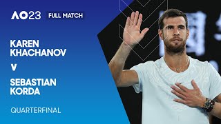 Karen Khachanov v Sebastian Korda Full Match | Australian Open 2023 Quarterfinal