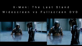 I'm The juggernauts | X-Men The Last Stand | Widescreen vs Fullscreen DVD