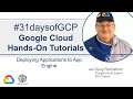 46. Deploying Applications to App Engine | Google Quick Tutorials