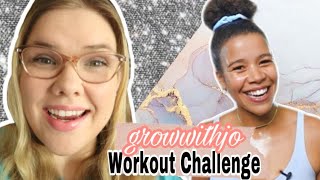 I tried a  #GROWWITHJO Workout Challenge for A WEEK!