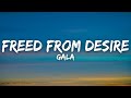 GALA - Freed From Desire (Lyrics)
