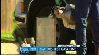 Investigators testing gasoline after bad fuel purchased
