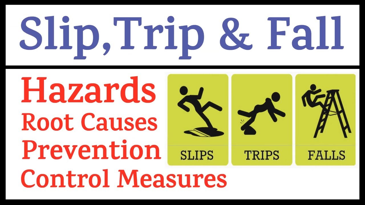 Slip, Trip & Fall | Slip Trip & Fall Hazards | Slip Trip Fall ...