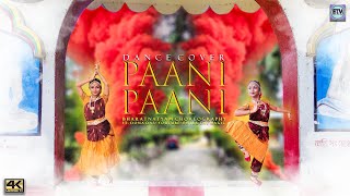 Badshah - Paani Paani | Dance Cover | Bharatnatyam | Dona Das | Mobile 4K Videography
