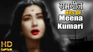 ग़मगीन Hits Of Meena Kumari Sad Bollywood Songs | All Super Video Songs - HD