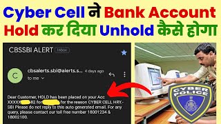 How to Unhold Bank Account If Hold by Cyber Cell | Bank Account Freeze By Cyber Cell @AccountAce