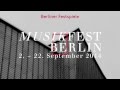 Musikfest Berlin 2014 – Trailer