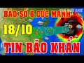 Tin bão Mới Nhất | Dự báo thời tiết hôm nay ngày mai 18/10 | dự báo thời tiết 3 ngày tới#thoitiet