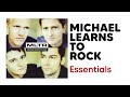 Michael Learns To Rock Hits