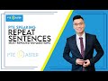 PTE Speaking Repeat Sentence 100 Most repeated question -  Weekly Update