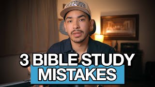 3 Bible Study Mistakes That Keep Christians Stuck (You're Probably Making #2)
