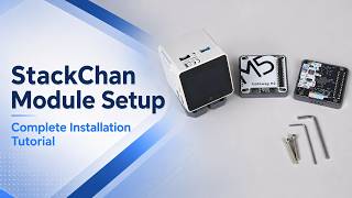StackChan Module Setup