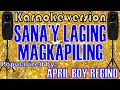 Sana'y Laging Magkapiling Karaoke Version by April Boy Regino-Karaoke Cover