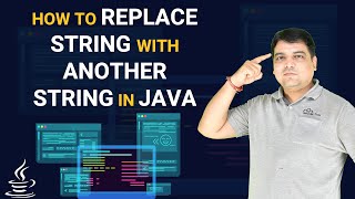How to Replace String with another String in Java