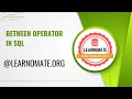 Between Operator in SQL | Learnomate Technologies