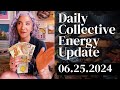 Daily Collective Energy Update: Tuesday, June 25, 2024