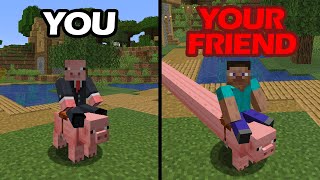 how you and your friend play minecraft