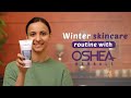 Winter skincare routine with Oshea herbals