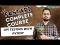 FastAPI Tutorial #27 | API Testing with Pytest + FastAPI | Test Endpoints