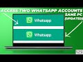 How to Use Two WhatsApp Accounts on One PC | Dual WhatsApp on Same PC | Step-by-Step Tutorial