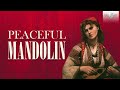 Peaceful Mandolin