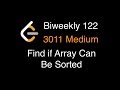 LeetCode Biweekly 122 - 3011 Find if Array Can Be Sorted - Medium