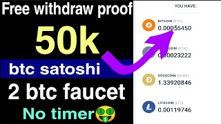 Free withdraw proof 50000 btc satoshi😱/btc faucet no timer