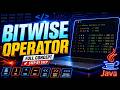 Java Bitwise Operators in One Shot | Complete Tutorial for Beginners