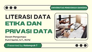 Etika dan Privasi Data | Kelompok 7